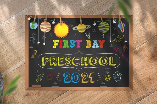 First Day of Preschool Sign 2021